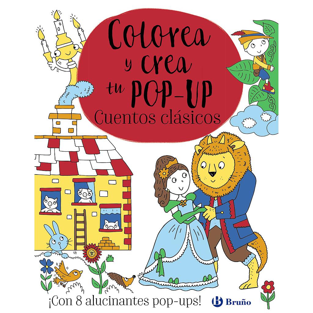 Colorea y crea tu pop-up. Cuentos clásicos