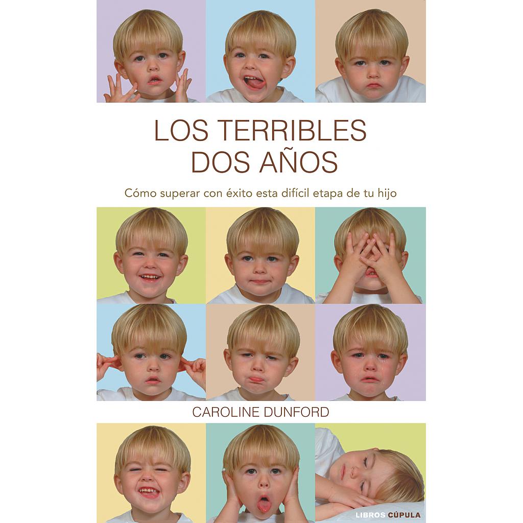 Los terribles dos años