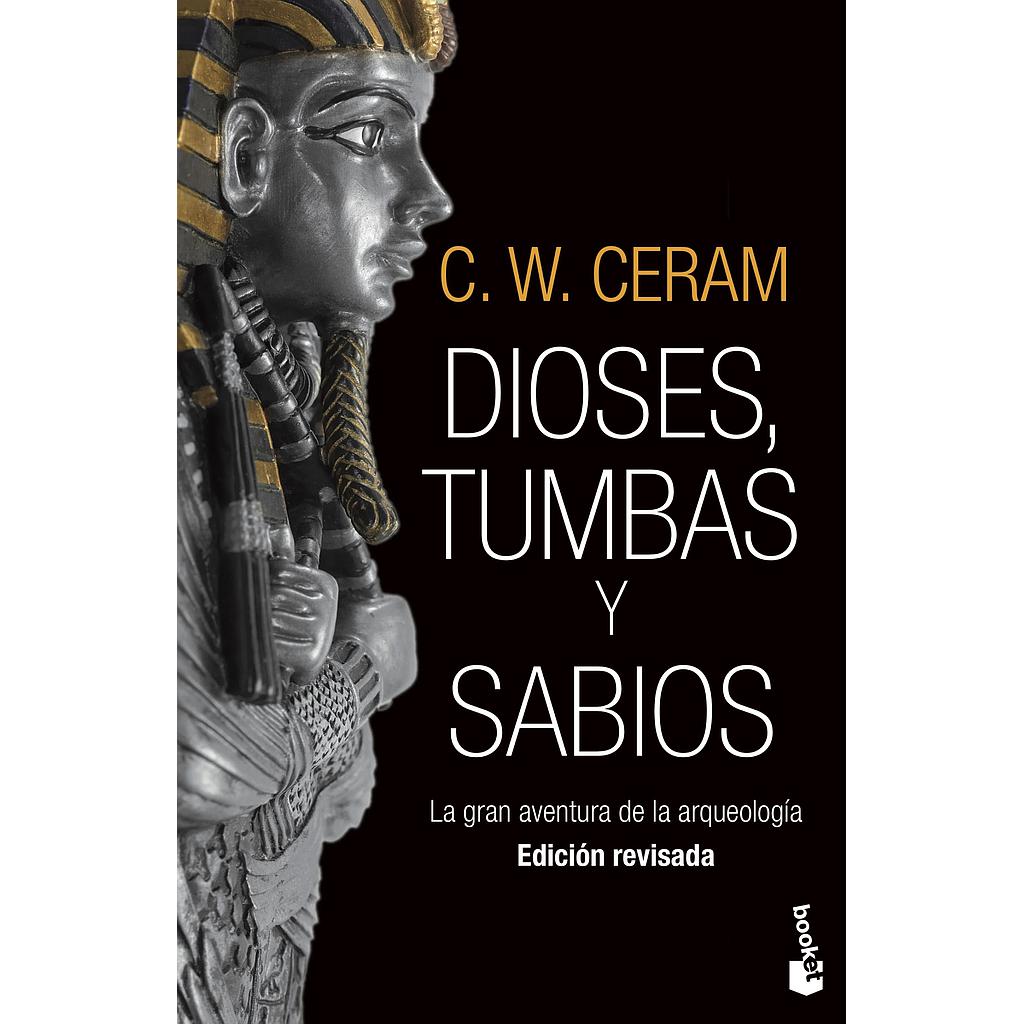 Dioses, tumbas y sabios