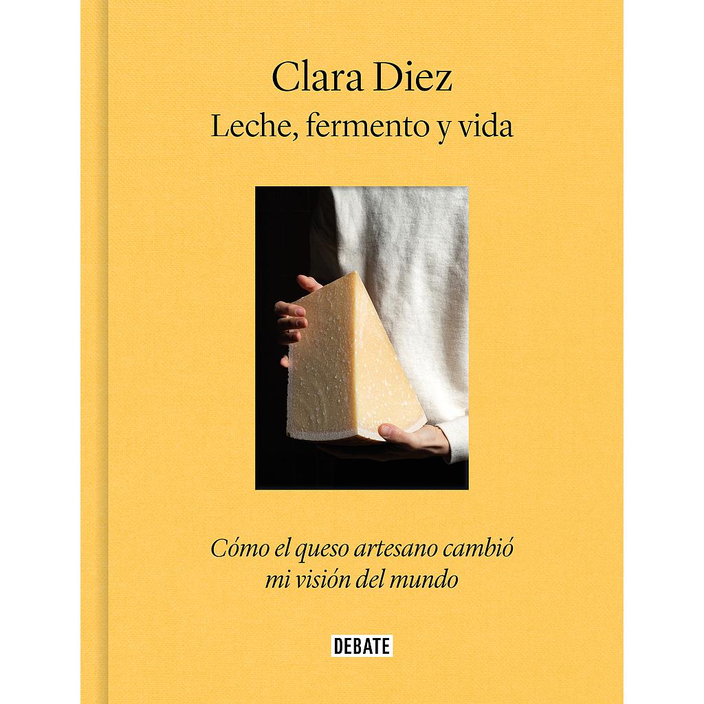 Leche, fermento y vida