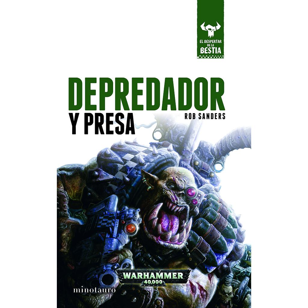 El despertar de la bestia nº 02/12 Depredador y presa