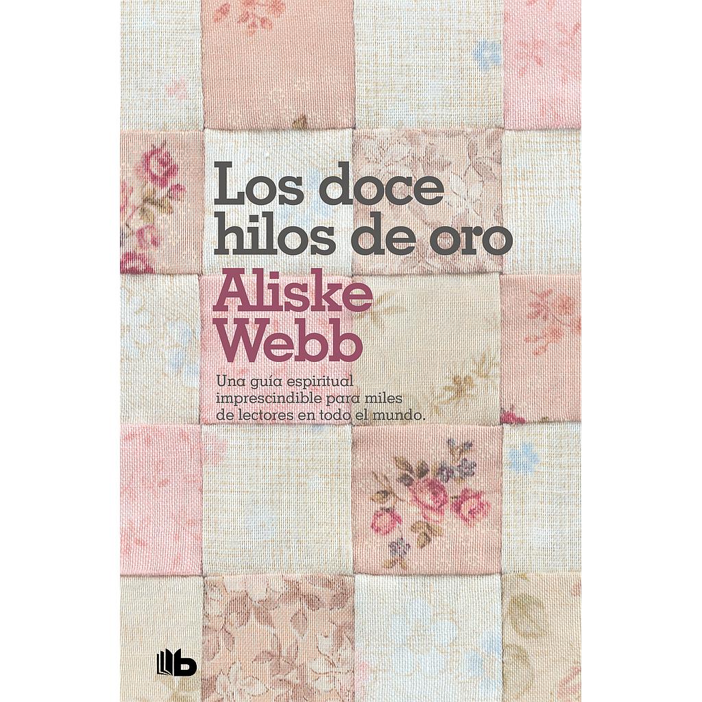 Los doce hilos de oro