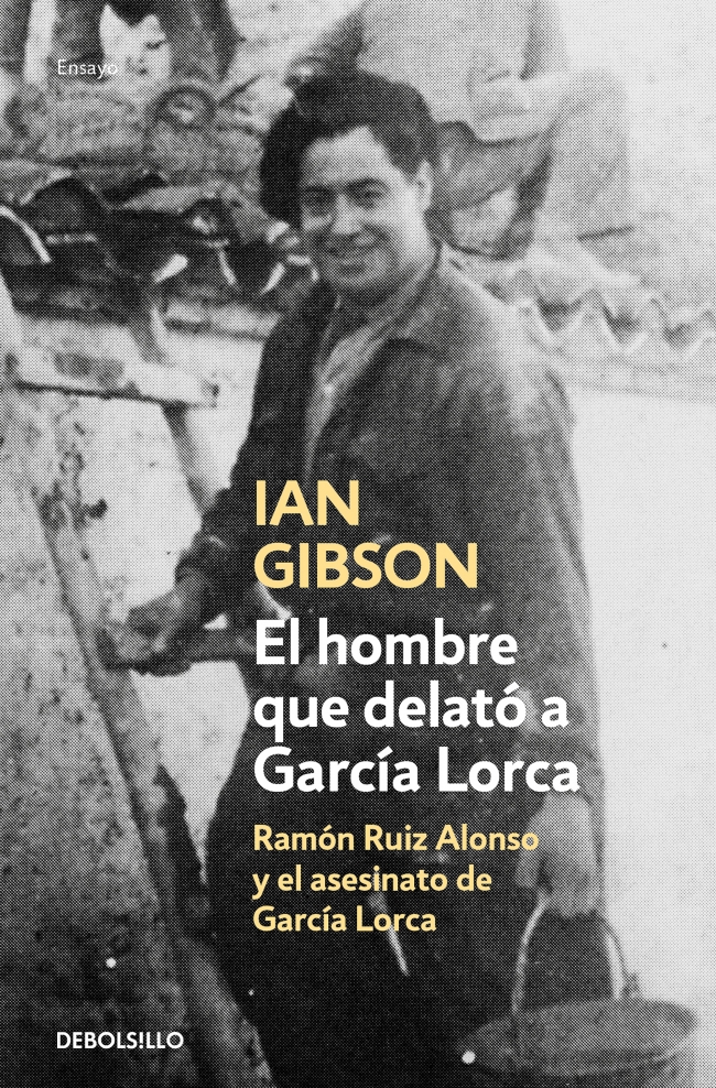 El hombre que delató a García Lorca