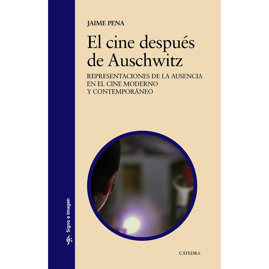 El cine después de Auschwitz