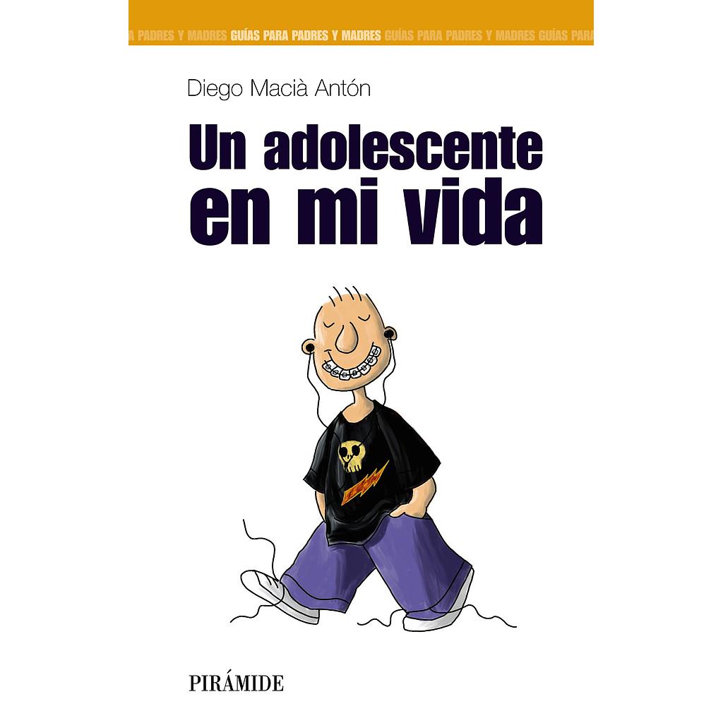 Un adolescente en mi vida