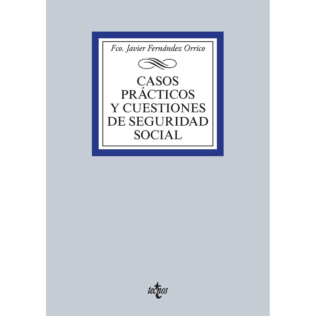 Casos prácticos y cuestiones de Seguridad Social