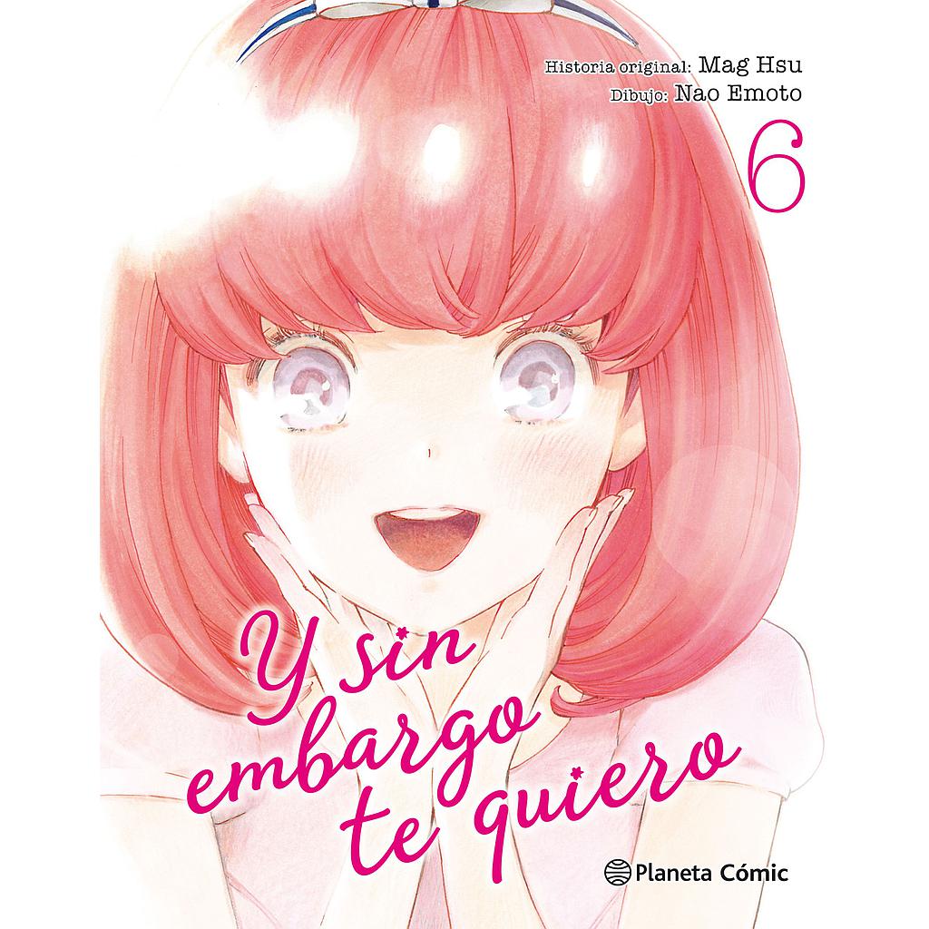 Y sin embargo te quiero nº 06/07