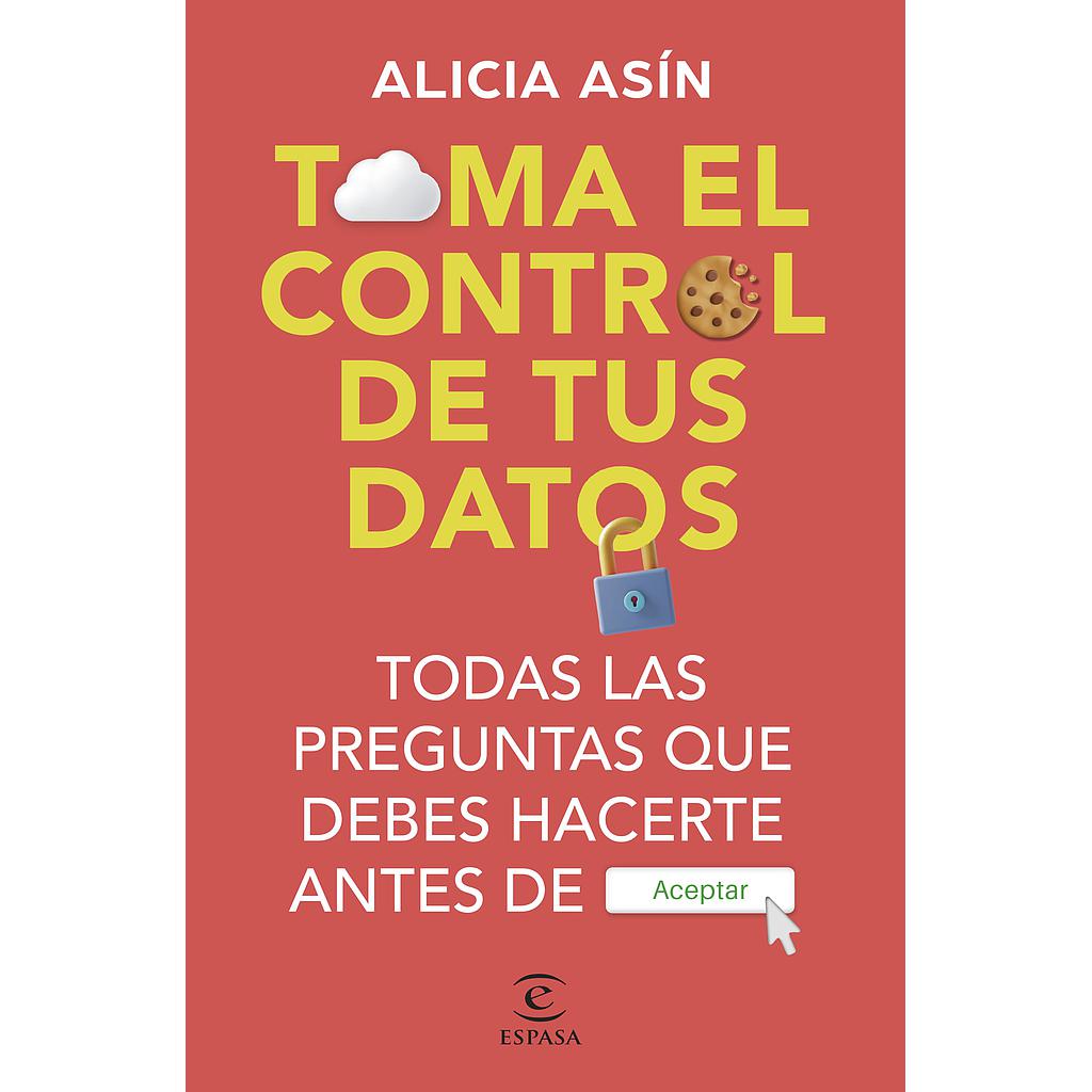 Toma el control de tus datos