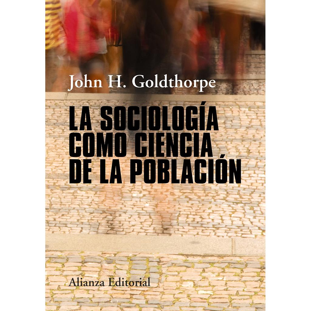 La sociología como ciencia de la población