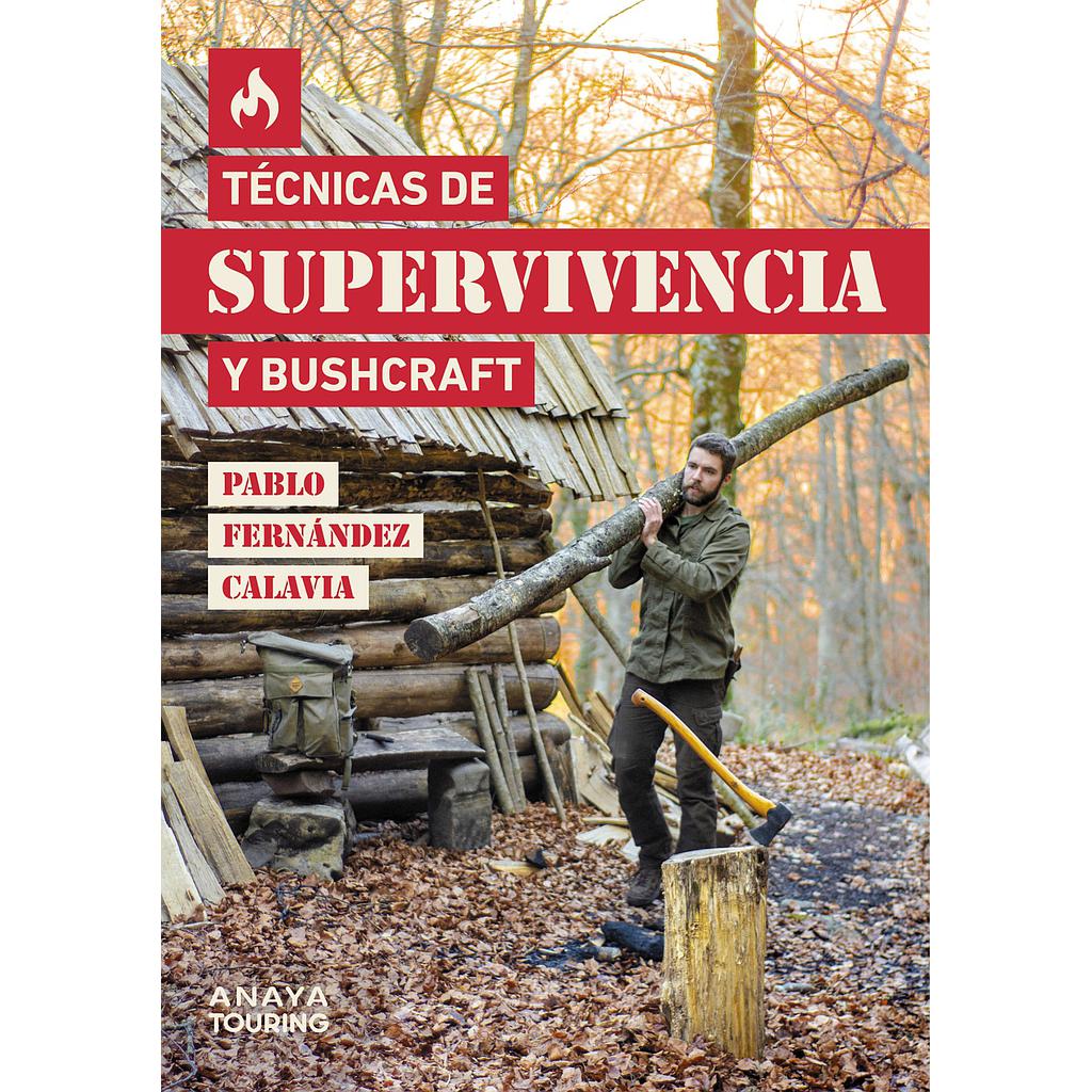 Técnicas de supervivencia y bushcraft