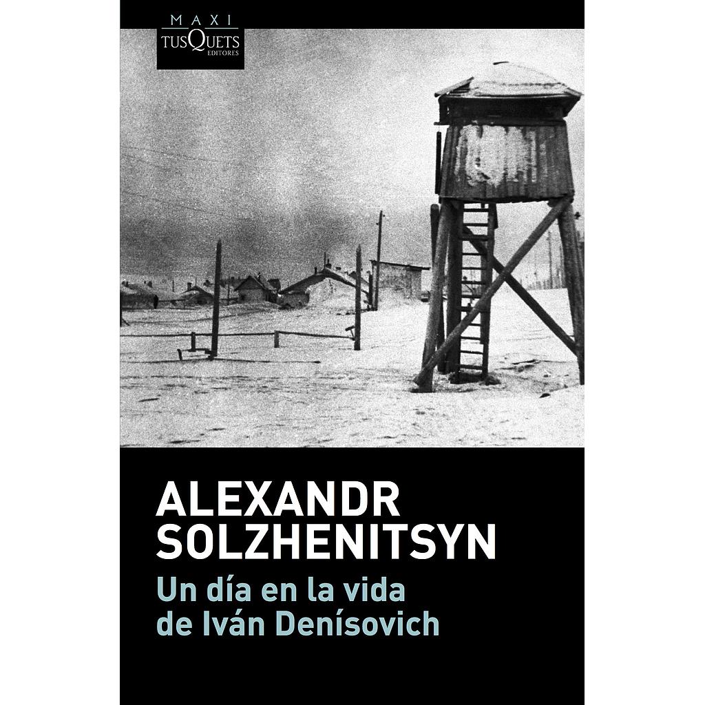 Un día en la vida de Iván Denísovich