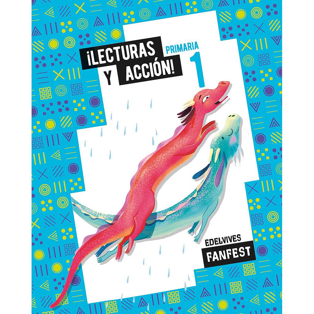 Proyecto: FanFest. ¡Lecturas y acción! 1 Primaria - Antología