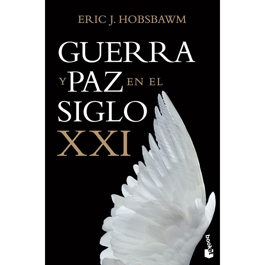 Guerra y paz en el siglo XXI