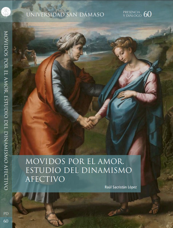 Movidos por el amor. Estudio del dinamismo afectivo