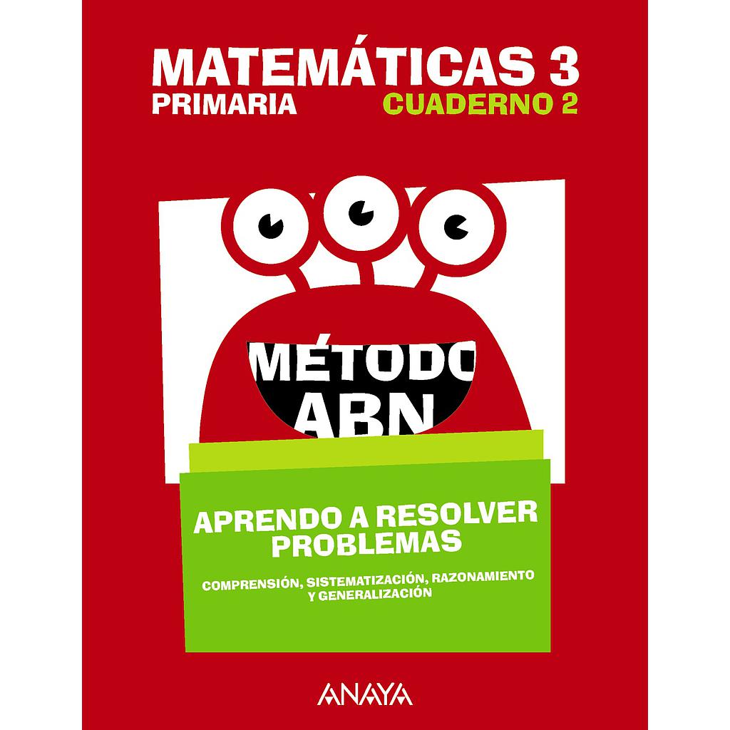 Matemáticas 3. Método ABN. Aprendo a resolver problemas 2.