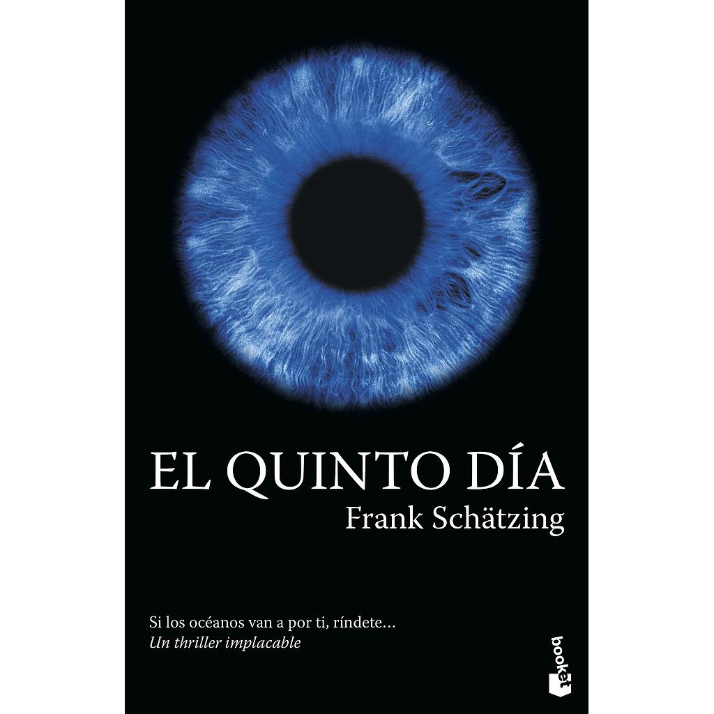 El quinto día