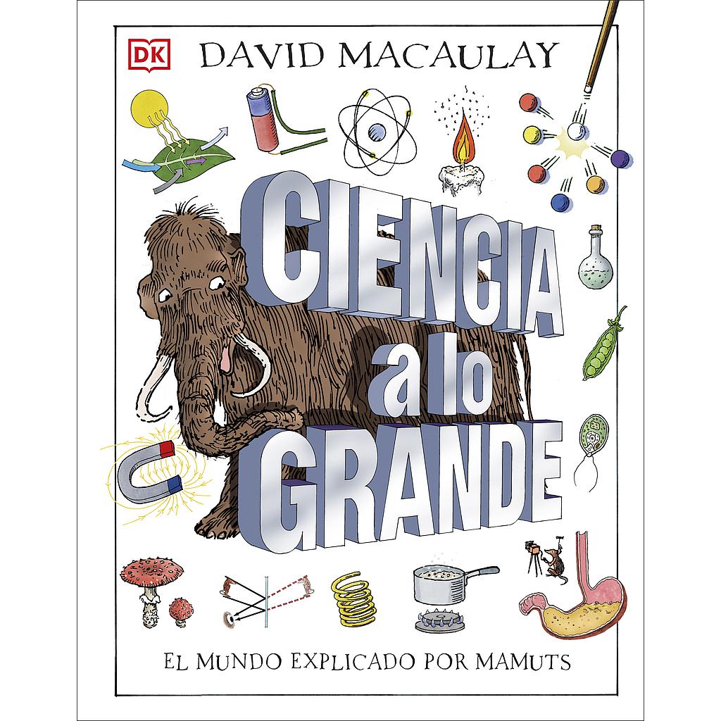 Ciencia a lo grande
