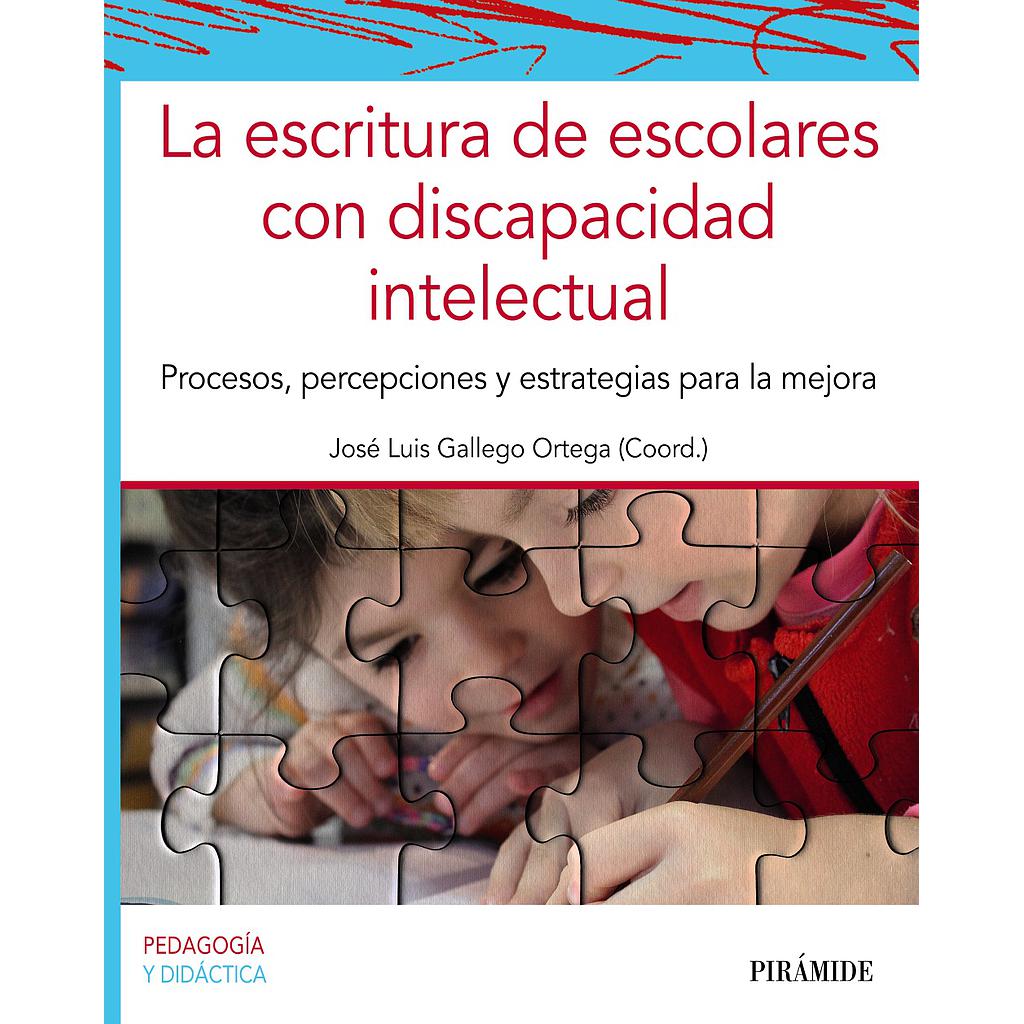 La escritura de escolares con discapacidad intelectual