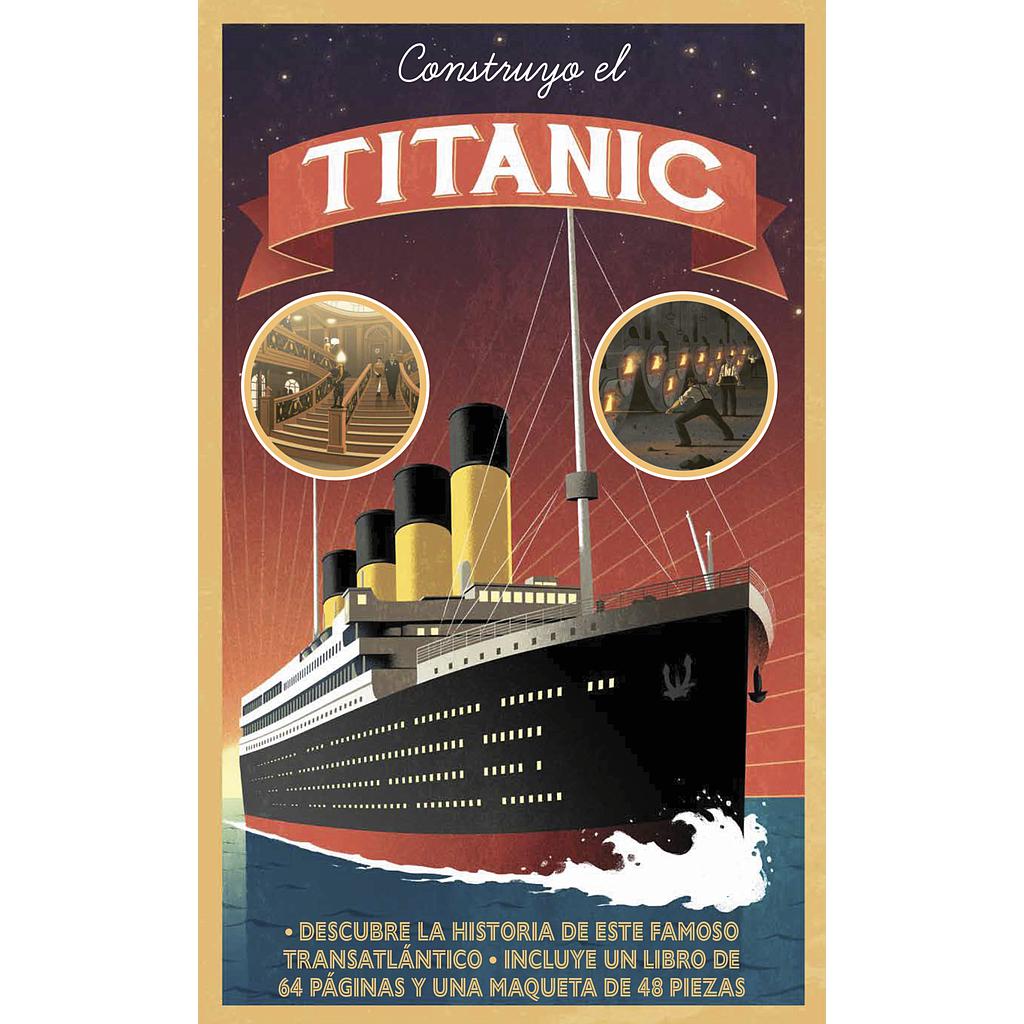 Construyo el Titanic