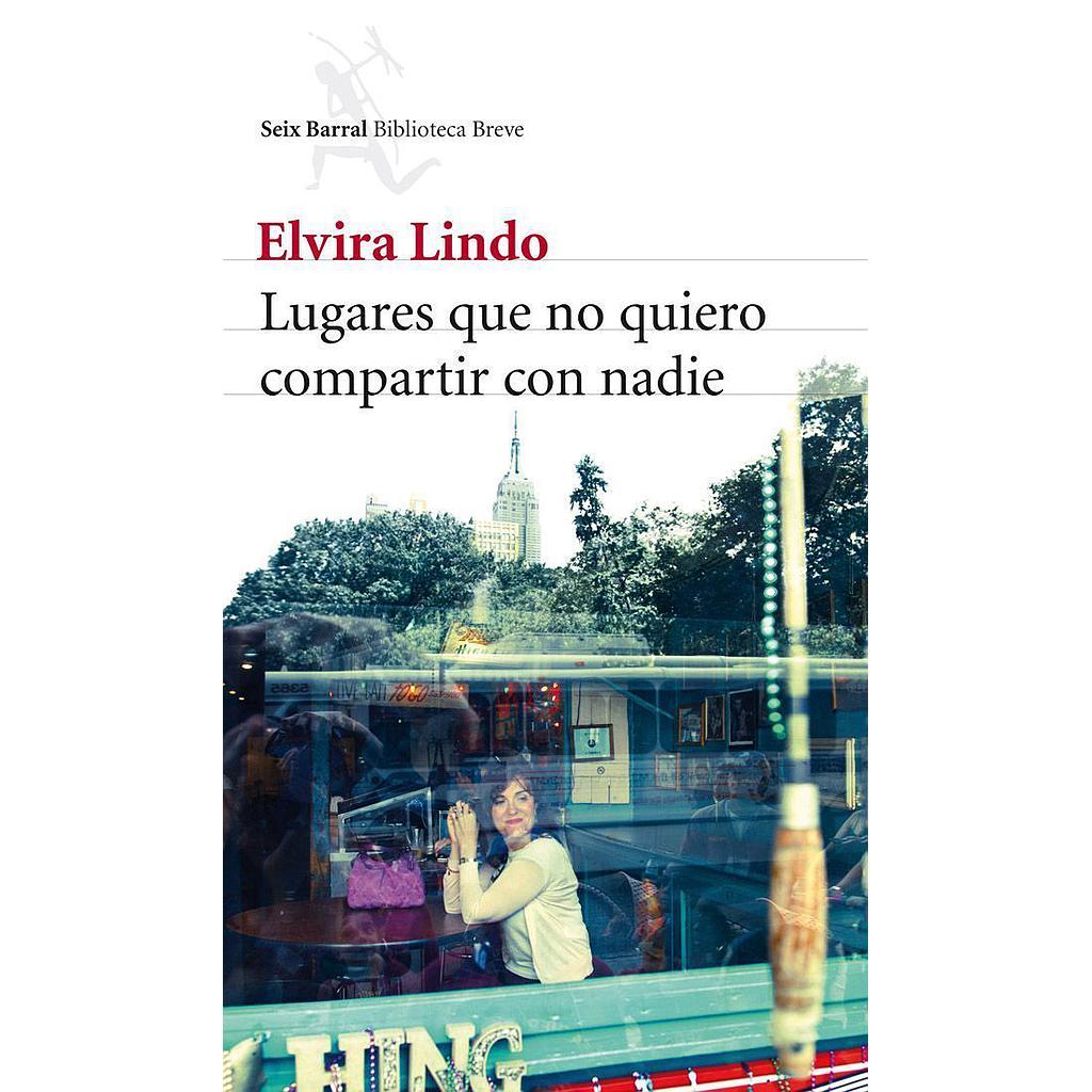 Lugares que no quiero compartir con nadie