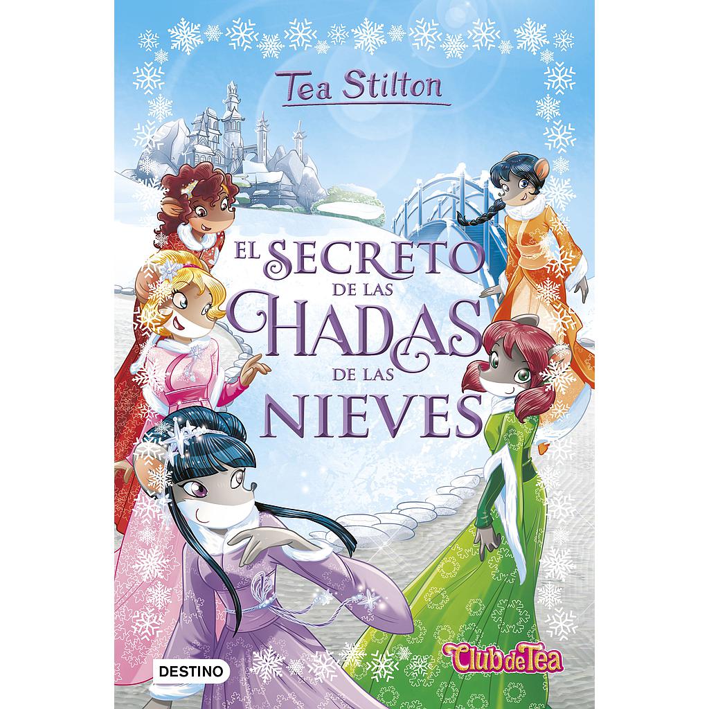 TSE2N. EL SECRETO DE LAS HADAS DE LAS NIEVES