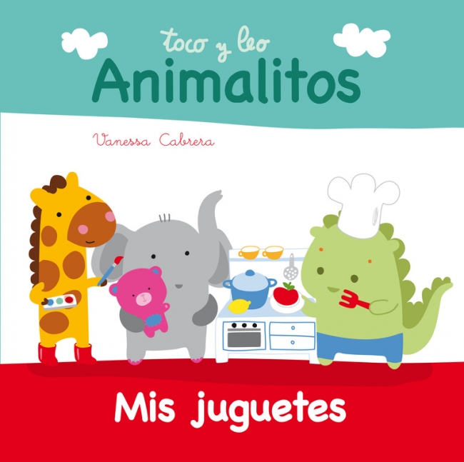 Mis juguetes (Toco y leo. Animalitos)