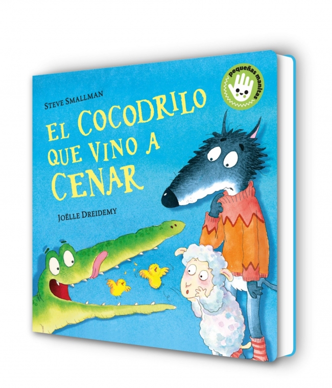 El cocodrilo que vino a cenar (La ovejita que vino a cenar. Libro de cartón)