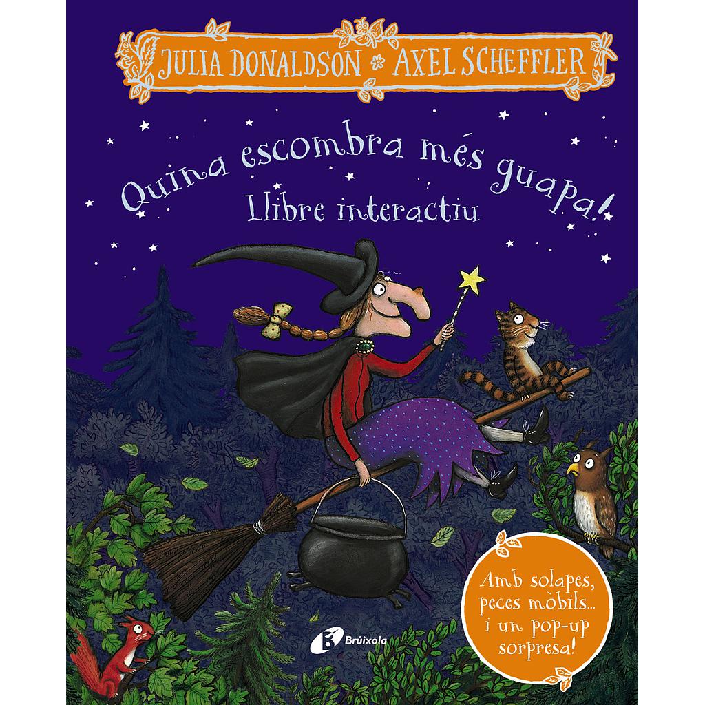 Quina escombra més guapa! Llibre interactiu