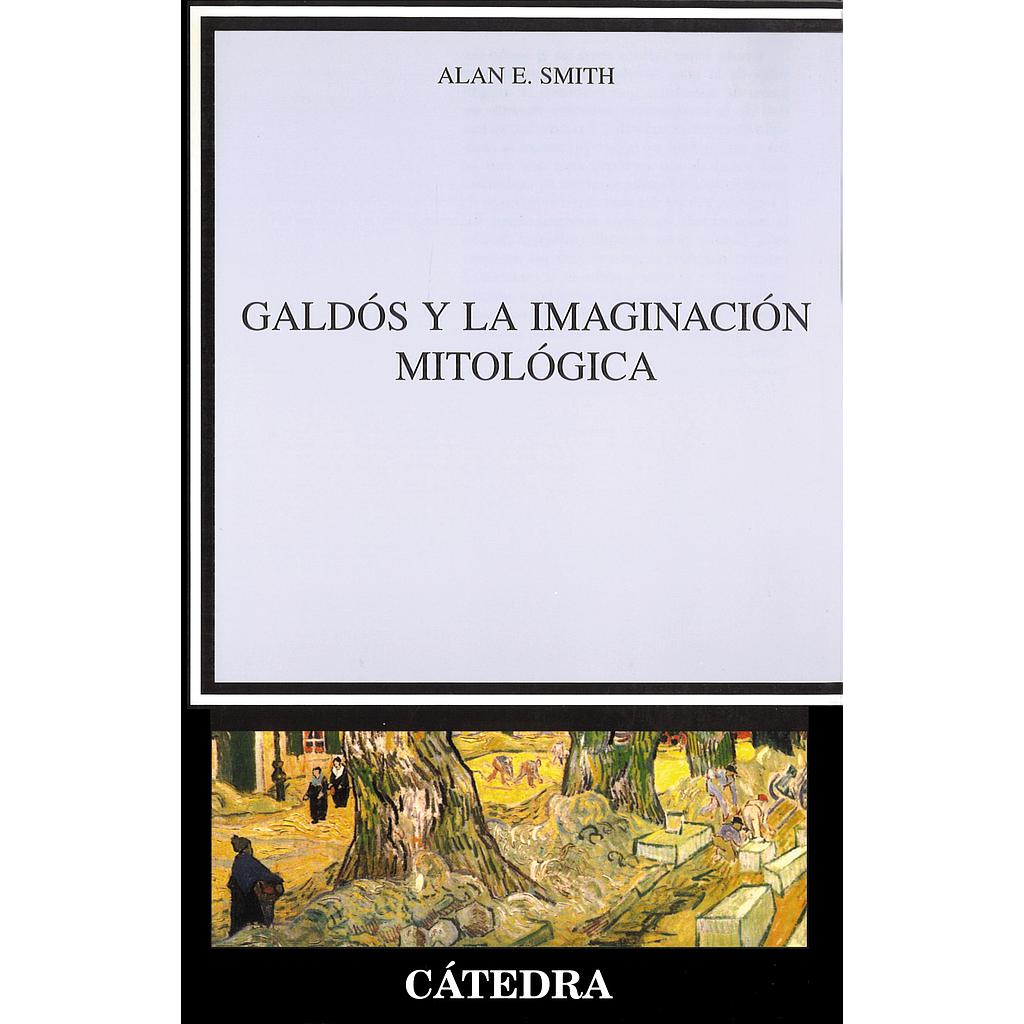 Galdós y la imaginación mitológica