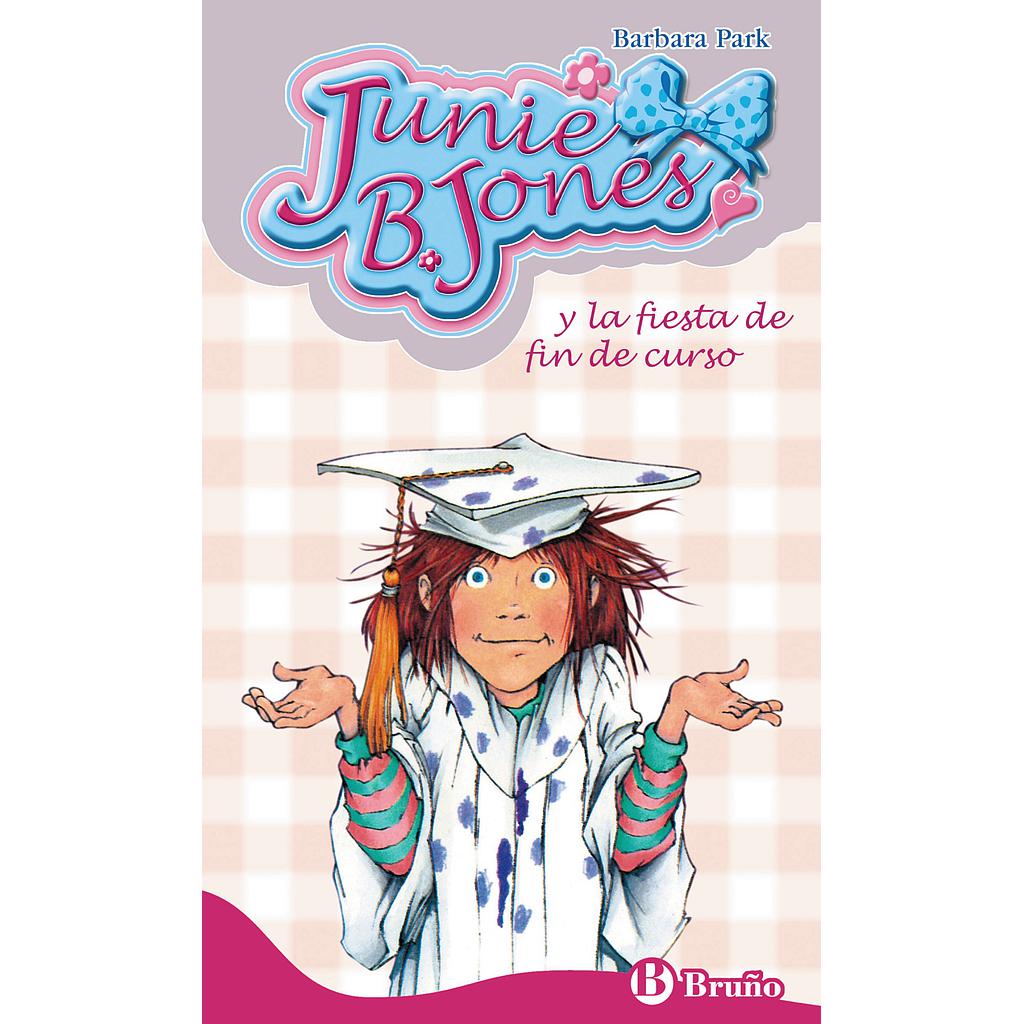 Junie B. Jones y la fiesta de fin de curso
