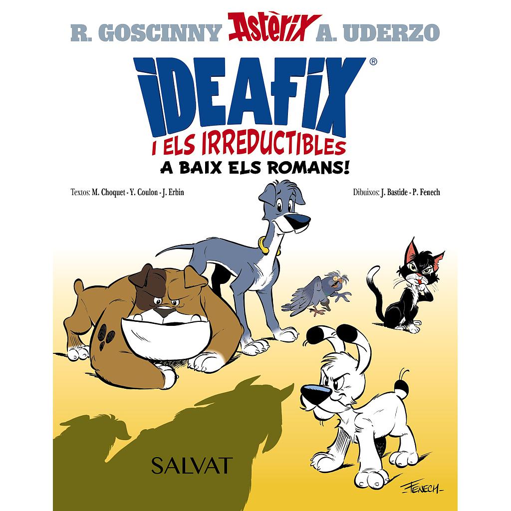 Ideafix i els irreductibles, 1. A baix els romans!