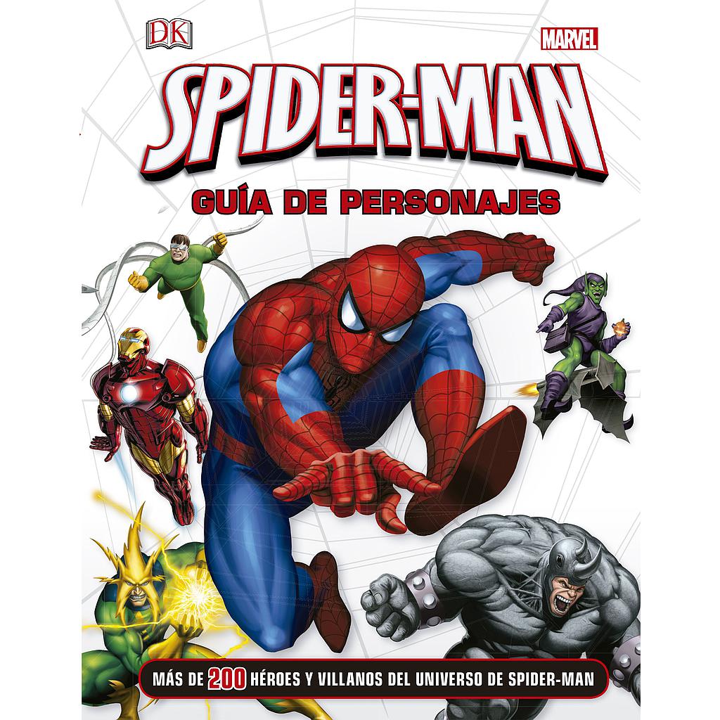 Spider-Man. Guía de personajes