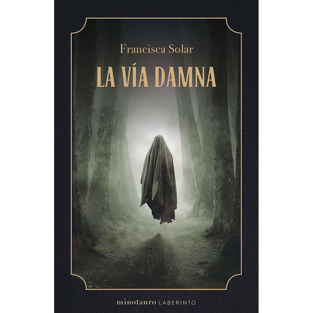 La Vía Damna