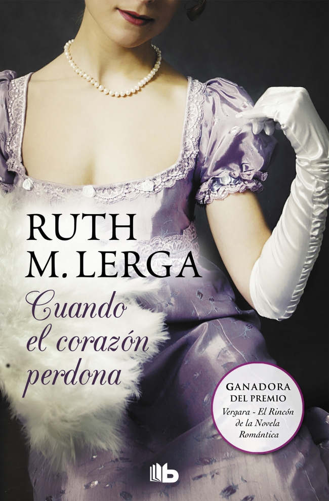 Cuando el corazón perdona (Serie Un baile en Almack#s 3)