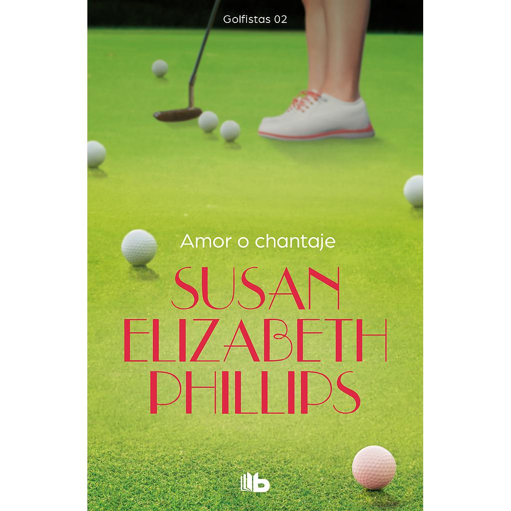 Amor o chantaje (Golfistas 2)