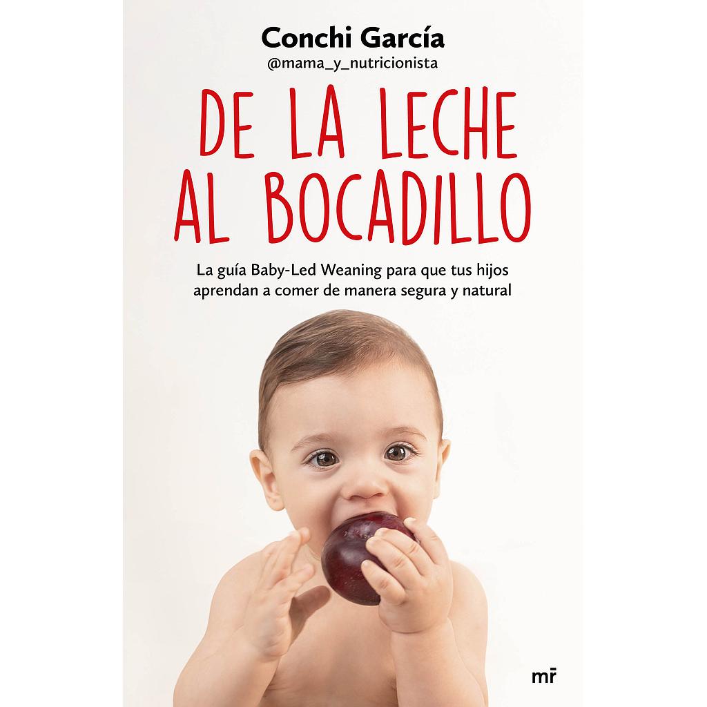 De la leche al bocadillo