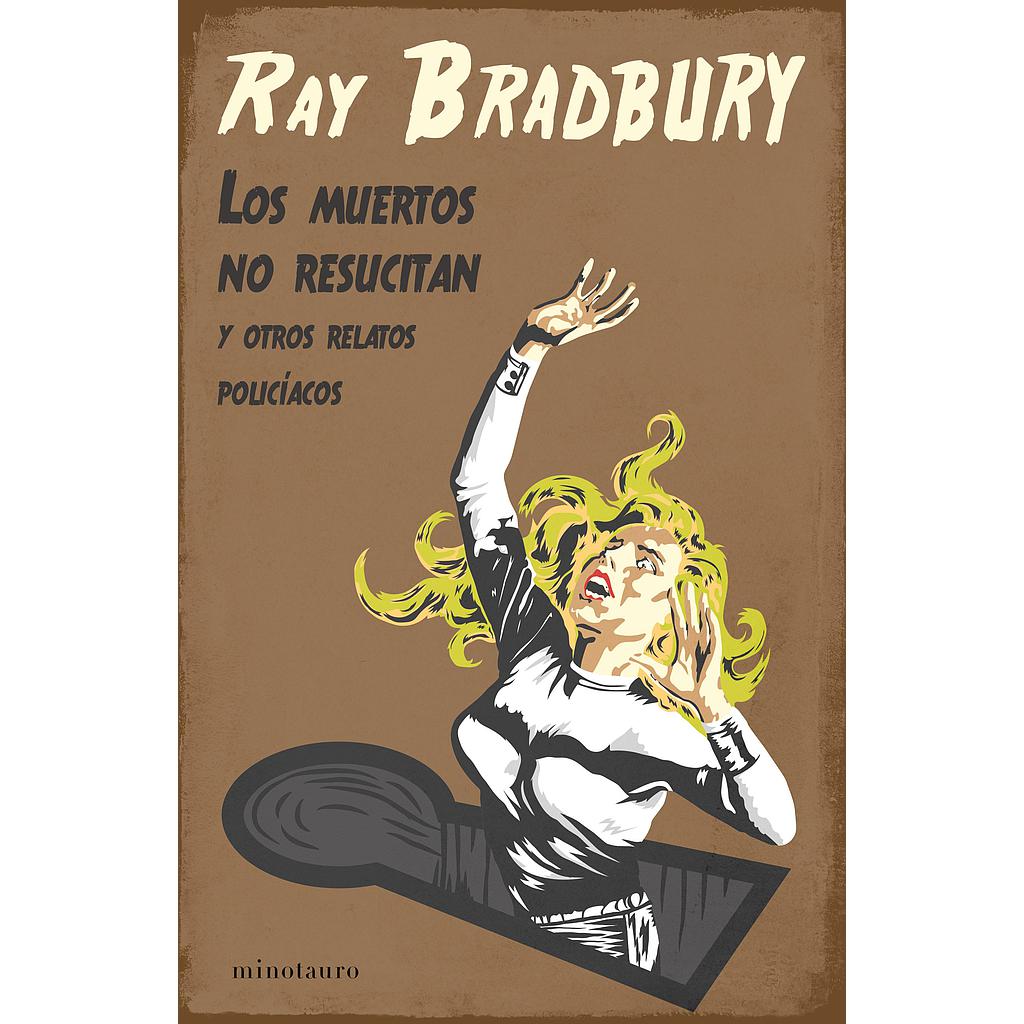 Los muertos no resucitan