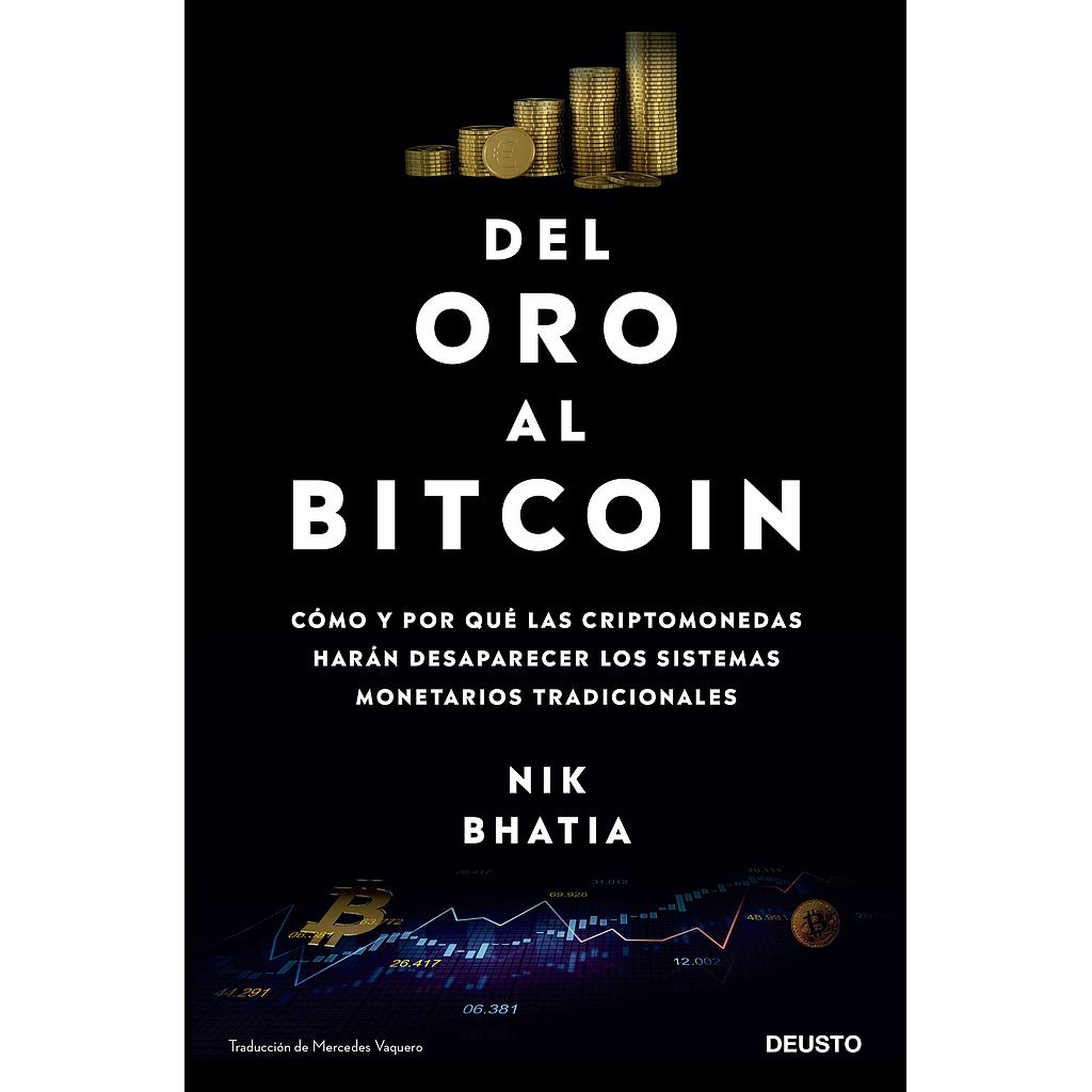 Del oro al Bitcoin