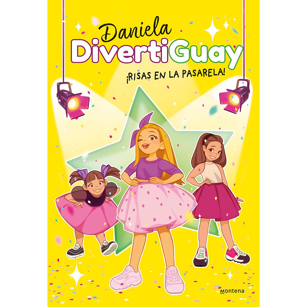 ¡Risas en la pasarela! (Daniela DivertiGuay 3)