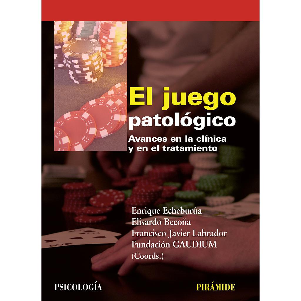 El juego patológico