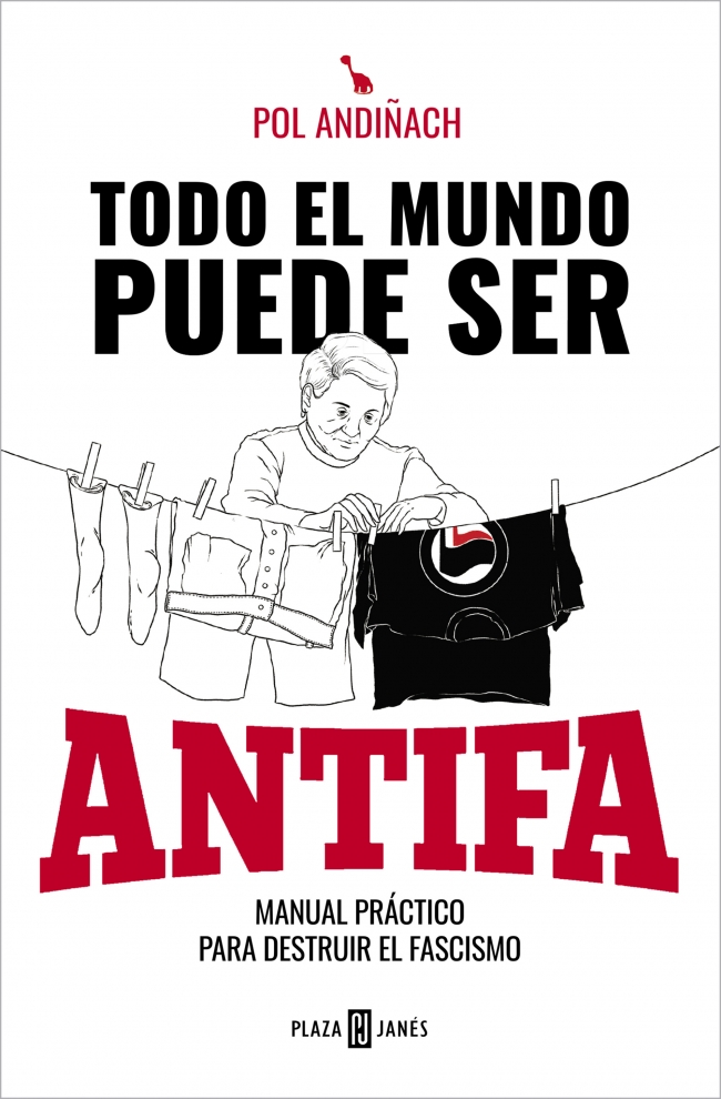 Todo el mundo puede ser ANTIFA