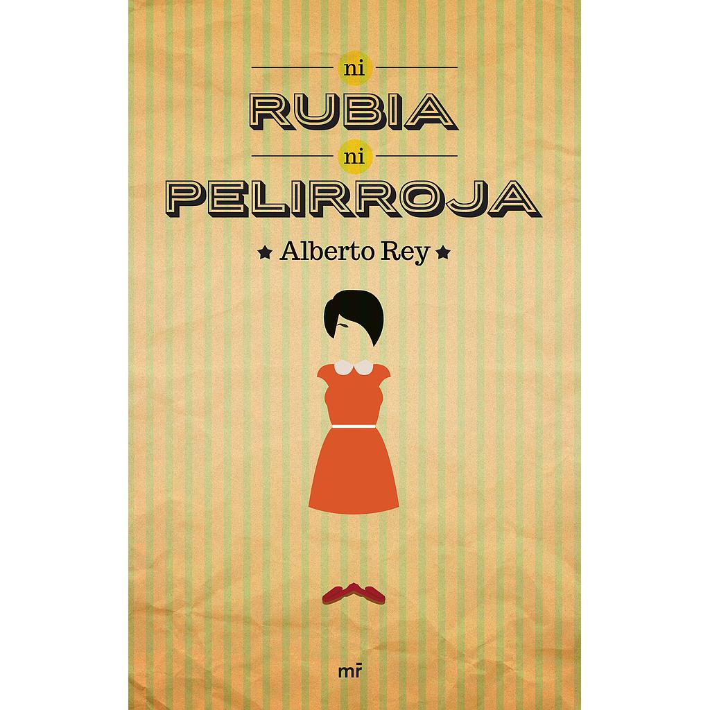 Ni rubia ni pelirroja