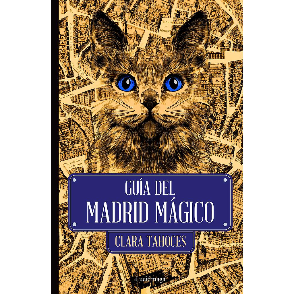Guía del Madrid mágico