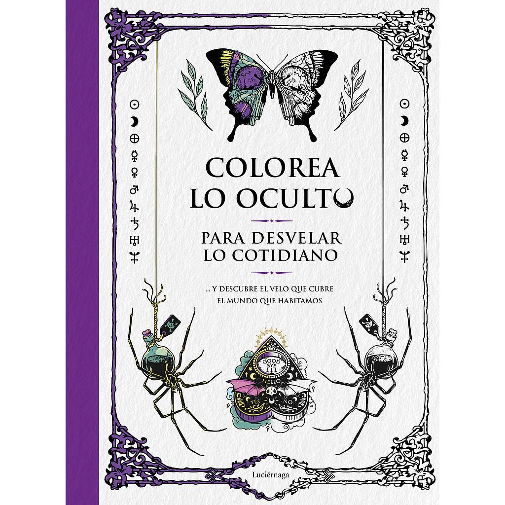 Colorea lo oculto para desvelar lo cotidiano