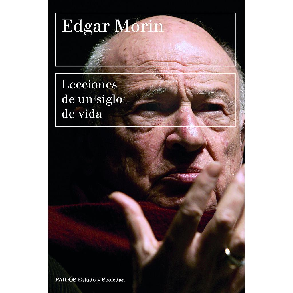 Lecciones de un siglo de vida