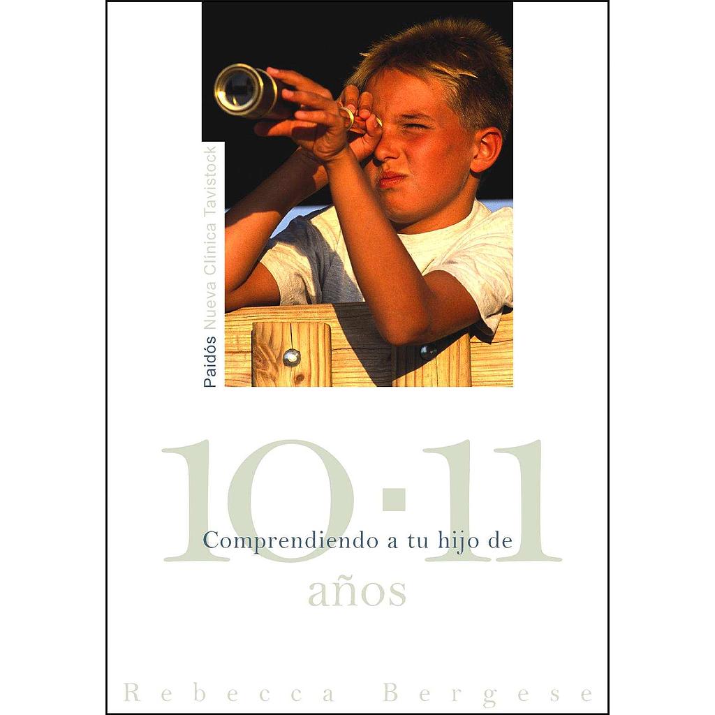 Comprendiendo a tu hijo de 10-11 años
