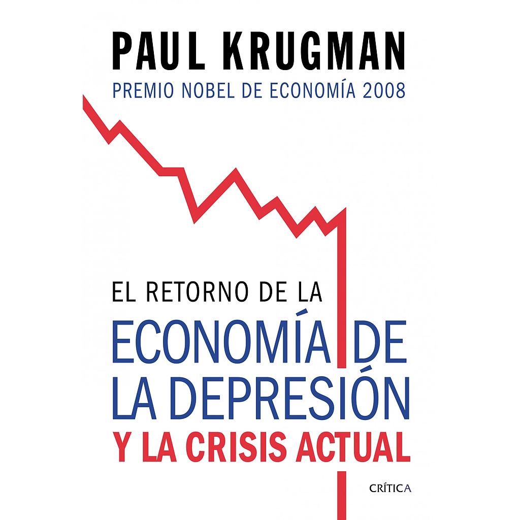 El retorno de la economía de la depresión