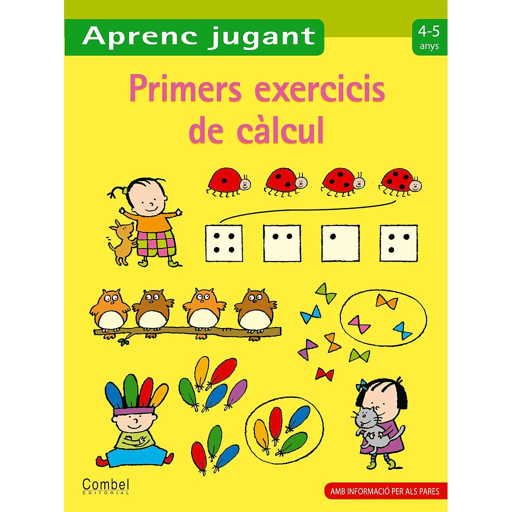 Primers exercicis de càlcul 4-5 anys