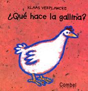 ¿Qué hace la gallina?