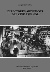 Directores artísticos del cine español